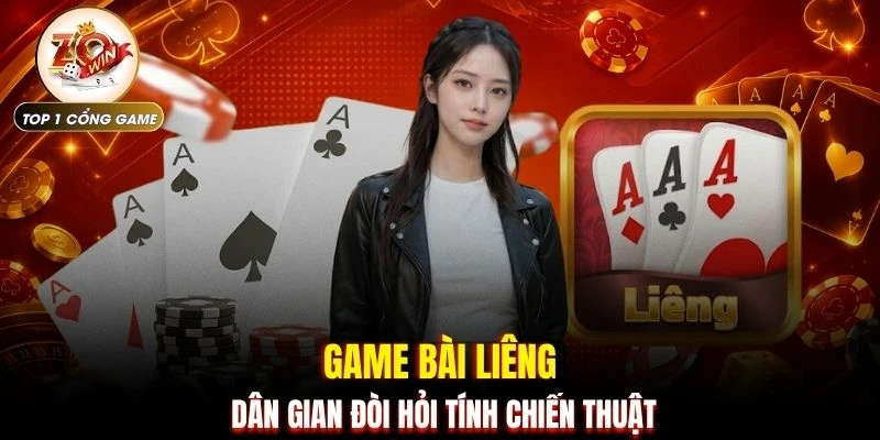 Liêng ZOWIN | 2 Mẹo Chơi Mượt Mà Đánh Bại Mọi Đối Thủ 2 Game bài liêng dân gian đòi hỏi tính chiến thuật